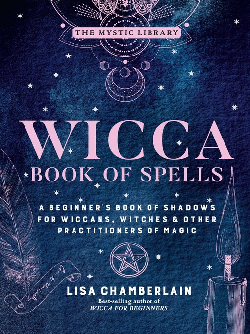 Title details for Wicca Book of Spells by Lisa Chamberlain - Available